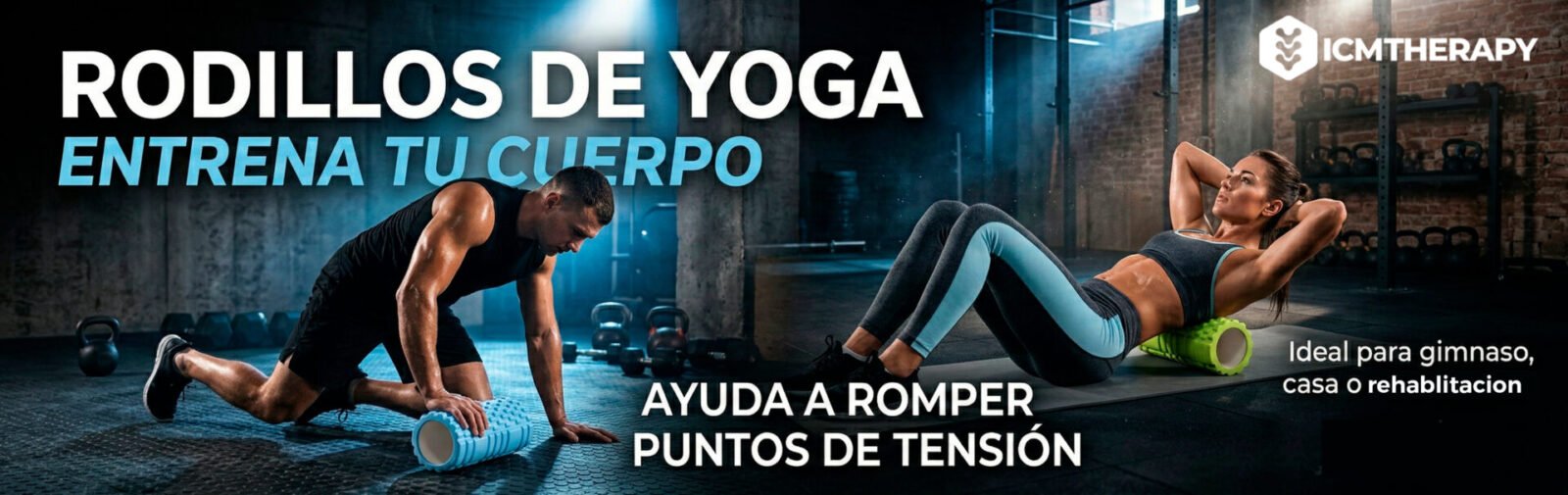 RODILLOS DE YOGA